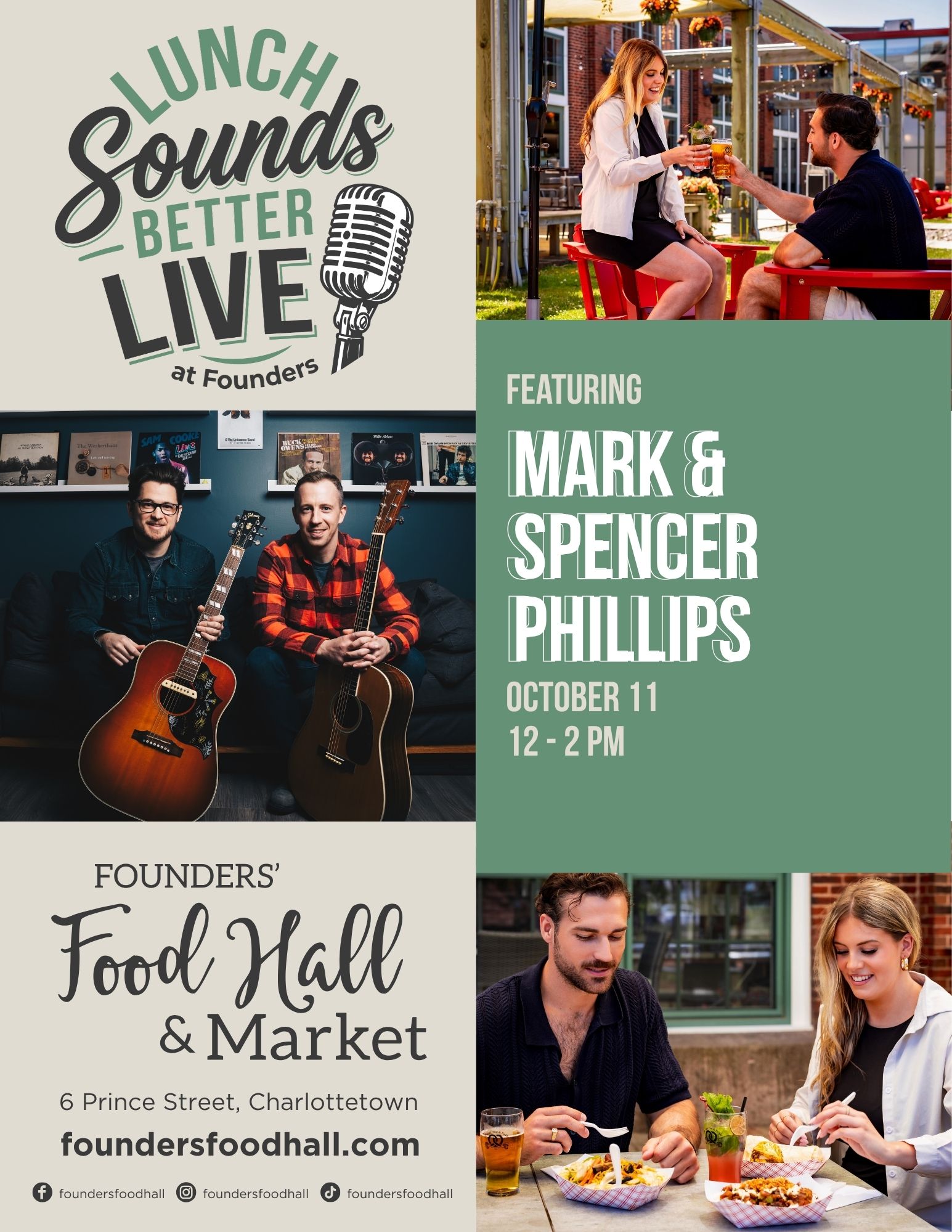 Poster for "Lunch Sounds Better Live at Founders" featuring musicians Mark & Spencer Phillips, October 11, 12–2 PM, at Founders' Food Hall & Market, 6 Prince Street, Charlottetown, with photos of the duo performing and patrons enjoying food and drinks on the patio.