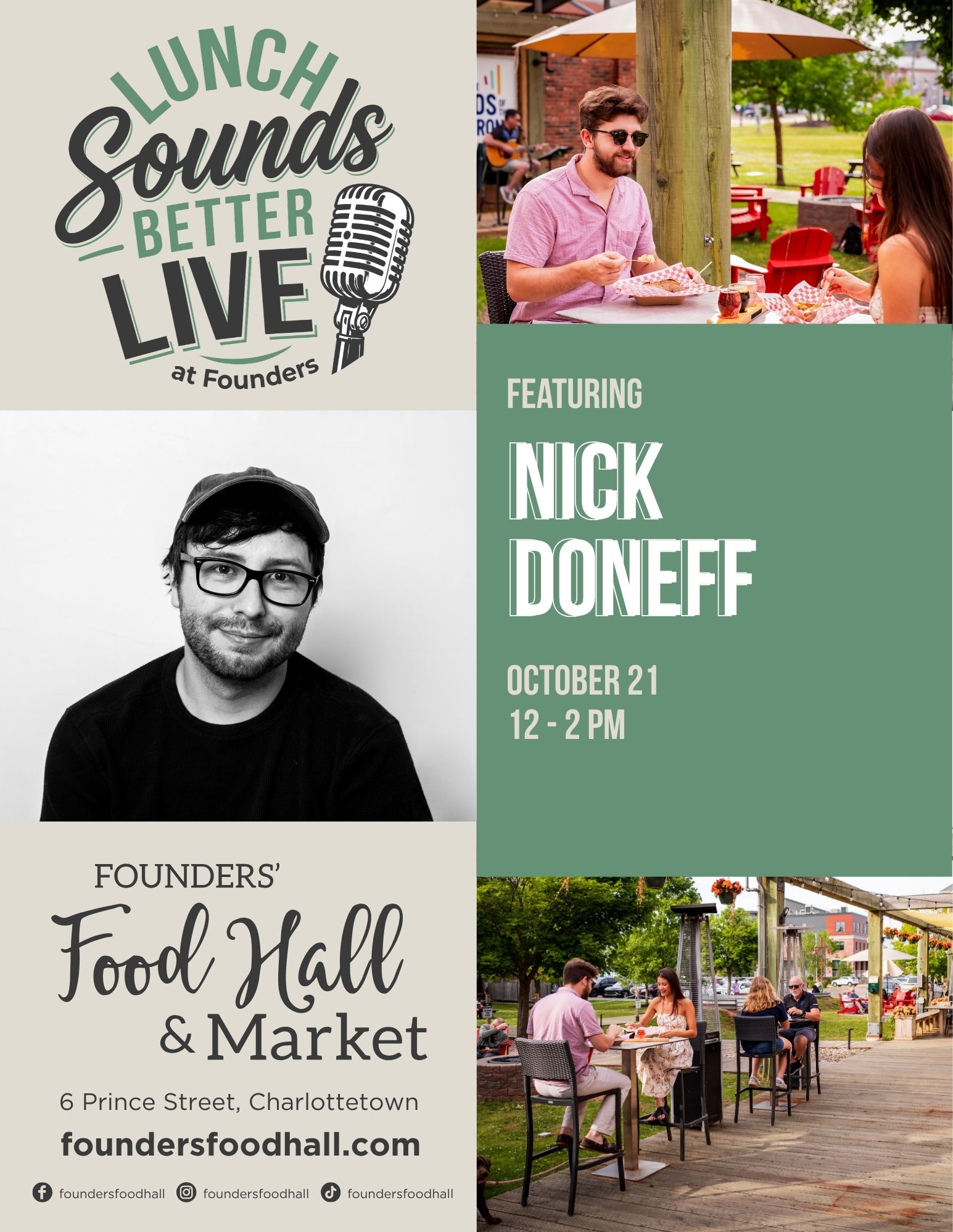 Event poster for "Lunch Sounds Better Live at Founders," featuring musician Nick Doneff on October 21 from 12–2 PM at Founders' Food Hall & Market, 6 Prince Street, Charlottetown. Includes a black-and-white portrait of the musician, along with photos of people enjoying food and drinks on an outdoor patio.