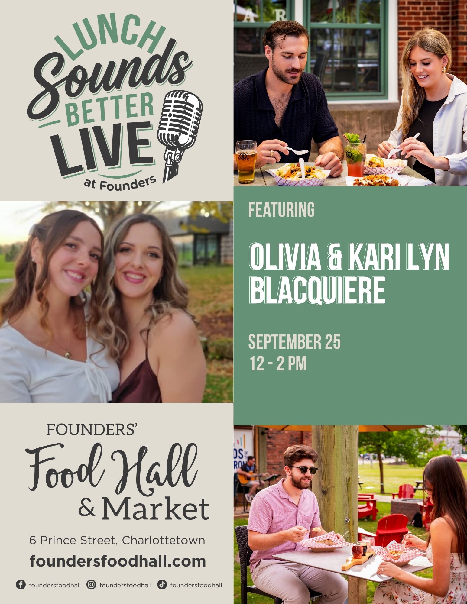 Promotional poster for "Lunch Sounds Better Live at Founders," featuring musical duo Olivia & Kari Lyn Blacquiere on September 25 from 12–2 PM. Includes a photo of the two performers together outdoors, and images of people dining and enjoying drinks on an outdoor patio, along with the Founders' Food Hall & Market logo and address 6 Prince Street, Charlottetown and social handles @foundersfoodhall.