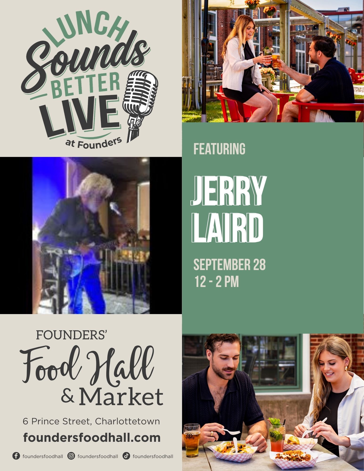 Promotional poster for "Lunch Sounds Better Live at Founders," featuring musician Jerry Laird on September 28 from 12–2 PM. Includes a photo of Jerry performing electric guitar on stage, and images of people dining on an outdoor patio, along with the Founders' Food Hall & Market logo and address 6 Prince Street, Charlottetown and social handles @foundersfoodhall.