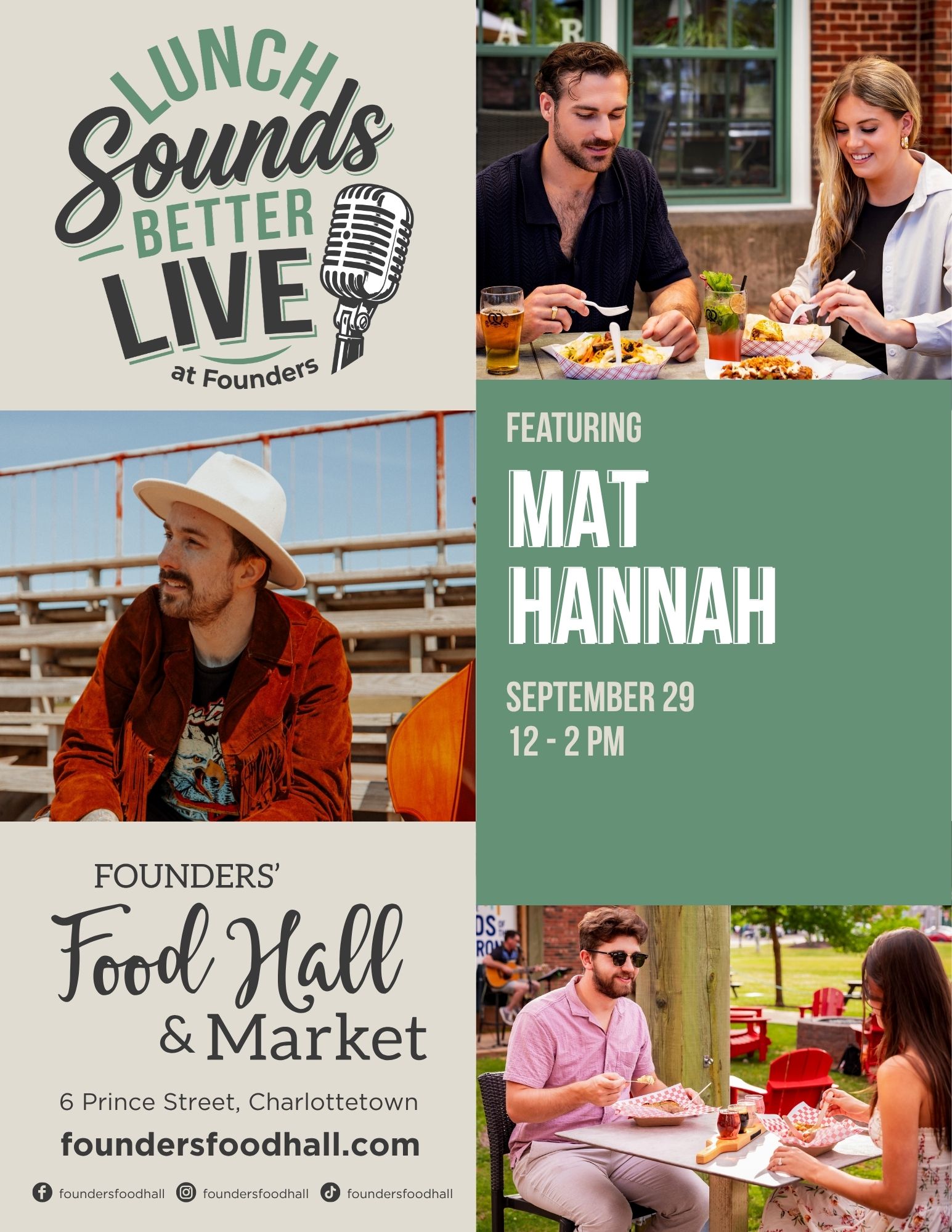 Promotional poster for "Lunch Sounds Better Live at Founders," featuring musician Mat Hannah on September 29 from 12–2 PM. Includes a portrait of Mat wearing a white hat and rust-colored jacket outdoors, and images of people dining on an outdoor patio, along with the Founders' Food Hall & Market logo and address 6 Prince Street, Charlottetown and social handles @foundersfoodhall.
