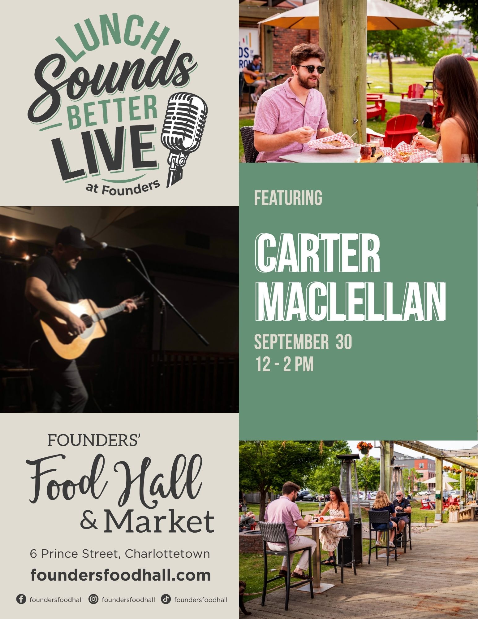 Promotional poster for "Lunch Sounds Better Live at Founders," featuring musician Carter MacLellan on September 30 from 12–2 PM. Includes a photo of Carter performing with an acoustic guitar on a dimly lit stage, and images of people dining on an outdoor patio, along with the Founders' Food Hall & Market logo and address 6 Prince Street, Charlottetown and social handles @foundersfoodhall.